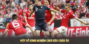 Bật mí kinh nghiệm chinh phục kèo cược bất bại