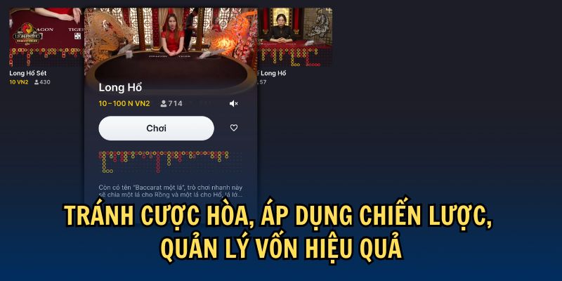 Tránh cược Hòa, áp dụng chiến lược, quản lý vốn hiệu quả Tránh cược Hòa, áp dụng chiến lược, quản lý vốn hiệu quả