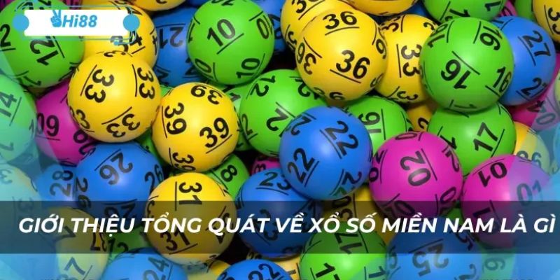 Xổ Số Miền Nam tại Hi88 là hình thức giải trí thú vị Xổ Số Miền Nam tại Hi88 là hình thức giải trí thú vị